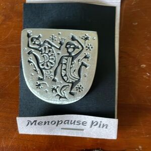 Menopause pin by Alice warder seely